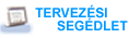 Tervez&eacute;si seg&eacute;dlet